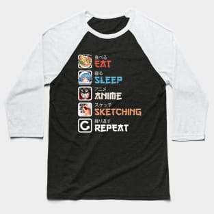 Eat Sleep Anime Sketching Repeat Baseball T-Shirt